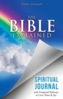 Image for The Bible Explained SPIRITUAL JOURNAL
