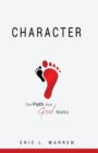 Image for Character The Path that God Walks