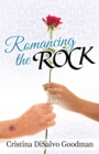 Image for Romancing the ROCK