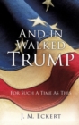 Image for And in Walked Trump