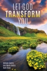 Image for Let God Transform You