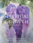 Image for Spiritual Growth From the Inside to the Outside