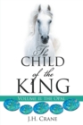 Image for The Child of The King Volume II
