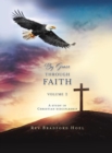 Image for By Grace Through Faith Volume 2