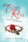 Image for Thorn to Rose