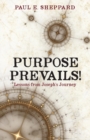 Image for Purpose Prevails!
