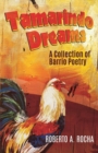 Image for Tamarindo Dreams : A Collection of Barrio Poetry