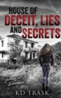 Image for House of Deceit, Lies and Secrets