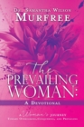 Image for The Prevailing Woman A Devotional