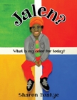 Image for Jalen? What is my color for today?