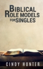 Image for Biblical Role Models for Singles