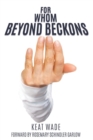 Image for For Whom Beyond Beckons