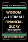 Image for WISDOM for ULTIMATE FINANCIAL GLORY