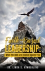 Image for Faith-Based Leadership : When the Odds are Stacked Against You