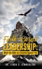 Image for Faith-Based Leadership : When the Odds are Stacked Against You