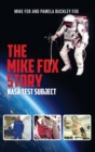Image for The Mike Fox Story