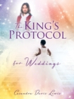 Image for The King&#39;s Protocol for Weddings