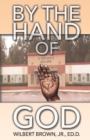 Image for By the Hand of God