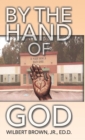 Image for By the Hand of God