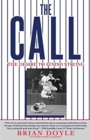 Image for The Call : The Desire to Finish Strong