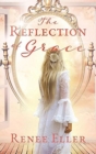 Image for The Reflection Of Grace