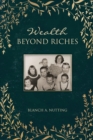 Image for Wealth Beyond Riches