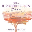 Image for The Resurrection Tree
