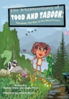 Image for The Misadventures of TOOD AND TABOON : The Good, The Bad, &amp; The Mischievous!
