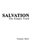 Image for Salvation : The Simple Truth