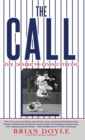 Image for The Call : The Desire to Finish Strong