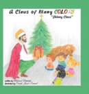 Image for A Claus of Many Colors