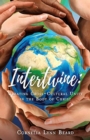 Image for Intertwine : Creating Cross-Cultural Unity in the Body of Christ