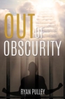 Image for Out of Obscurity