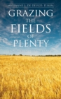 Image for Grazing the Fields of Plenty