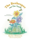 Image for The Beekeeper and The Turtle