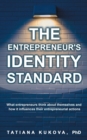 Image for The Entrepreneur&#39;s Identity Standard