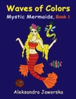Image for Waves of Colors Mystic Mermaids Book 1
