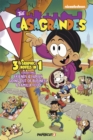 Image for The Casagrandes 3 In 1 Vol. 2 : Collecting &#39;Friends and Family,&#39; &#39;Going Out Of Business,&#39; and &#39;Familia Feud&#39;