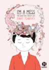 Image for I&#39;m A Mess
