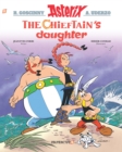 Image for Asterix #38 : The Chieftain&#39;s Daughter