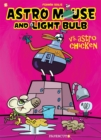 Image for Astro Mouse and Light Bulb vs Astro Chicken