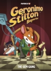 Image for Geronimo Stilton Reporter Vol. 14 : The Gem Gang