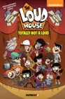 Image for The Loud House Vol. 20 : Totally Not A Loud