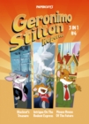 Image for Geronimo Stilton Reporter 3-in-1 Vol. 4 : Collecting &#39;Blackrat&#39;s Treasure,&#39; &#39;Intrigue on the Rodent Express,&#39; and &#39;Mouse House of the Future&#39;