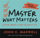 Image for Master what matters  : 12 value choices to help you win at life