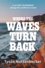 Image for Where the Waves Turn Back