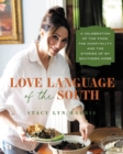Image for Love Language of the South