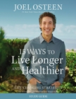 Image for 15 Ways to Live Longer and Healthier Study Guide