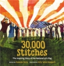 Image for 30,000 stitches  : the inspiring story of the National 9/11 flag