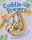 Image for Cuddle-Up Prayers